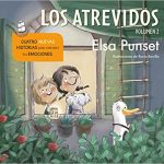 Libro: Los Atrevidos
Autora: Elsa Punset
Ilustradora: Rocío Bonilla
Editorial: Beascoa
Edad recomendada: +5 año